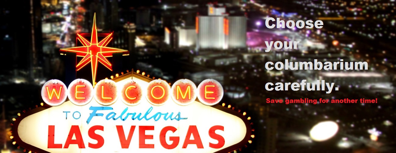 Choose Your Columbarium Carefully vegas-1300x500-msg2